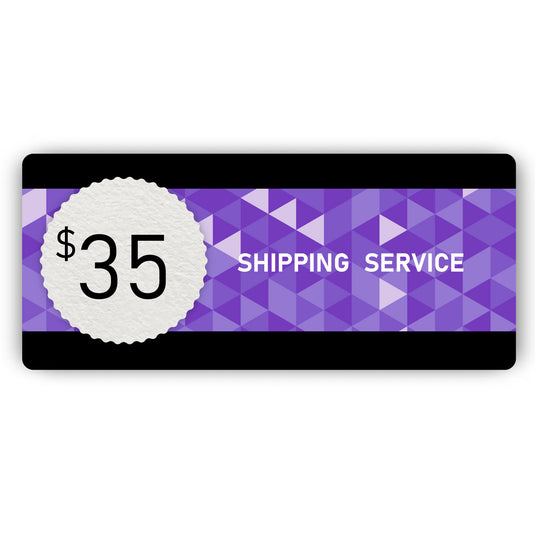 Shipping Service - $35