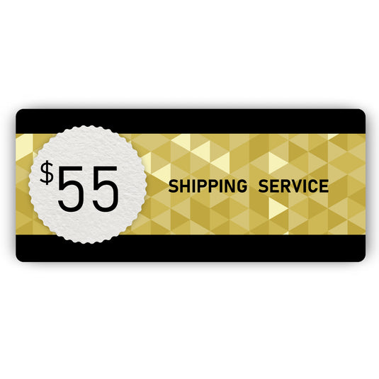 Shipping Service - $55