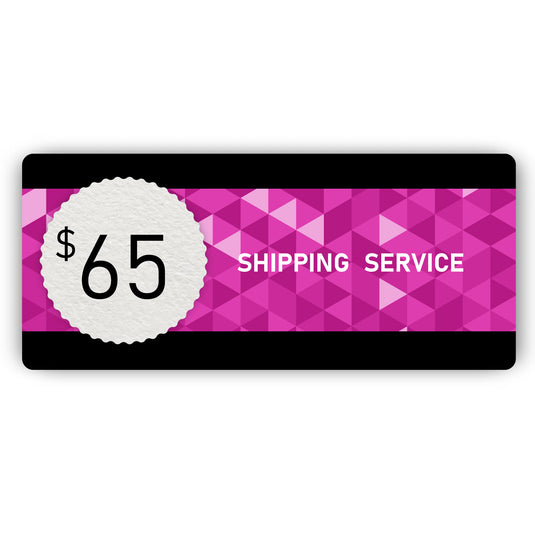 Shipping Service - $65